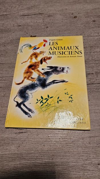 Livre illustré pour enfants Les animaux musiciens, d aprés Grimm