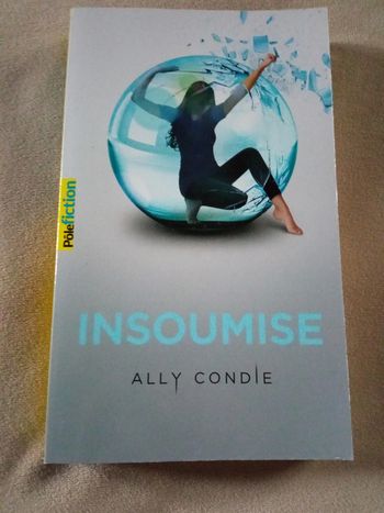 Insoumise de Ally Condie