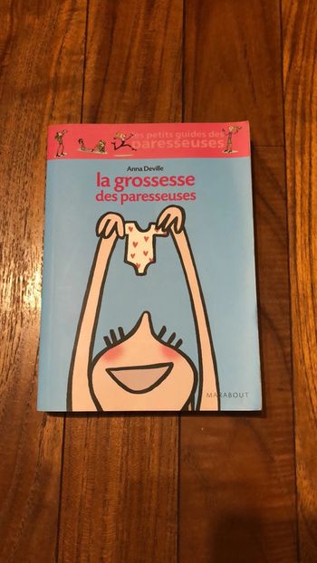 La grossesse des paresseuses