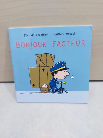 🌺 Livre (école des loisirs) : Bonjour facteur