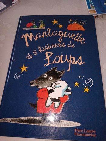 Livre Manlaguette et 5 histoires de loup