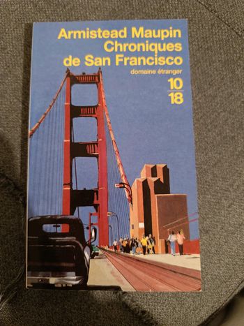 Chroniques de San Francisco - Armistead Maupin