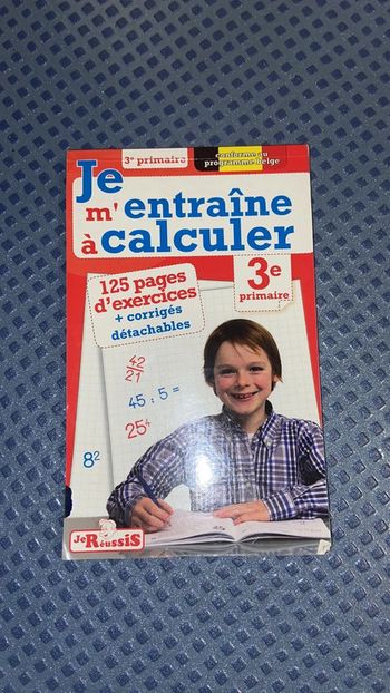Livre je m’entraîne à calculer 3eme primaire