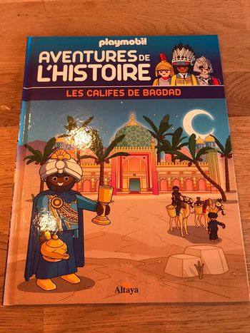 Livre Playmobil Aventures de l’histoire Numéro 21 Les. Alizés de Bagdad