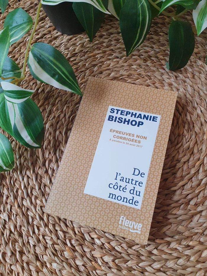 Livre/épreuves non corrigées: De l'autre côté du monde - Stéphanie Bishop