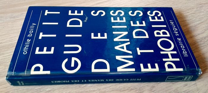 petit guide des manies et des phobies - photo numéro 2