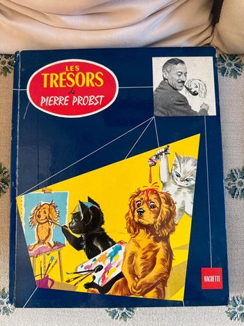 Livre pour collectionneurs amoureux - Les Trésors de Pierre Probst histoires album bd