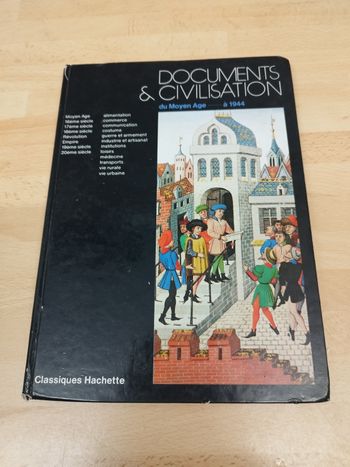 Documents et Civilisation    De la  Préhistoire à nos jours