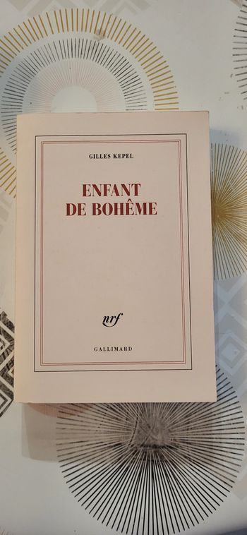 Enfant de Bohême Par  Gilles Kepel