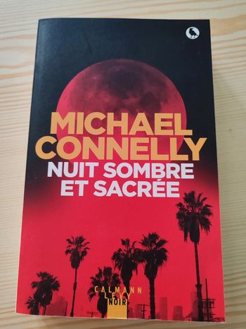Michael Connelly 🌸 Nuit sombre et sacrée