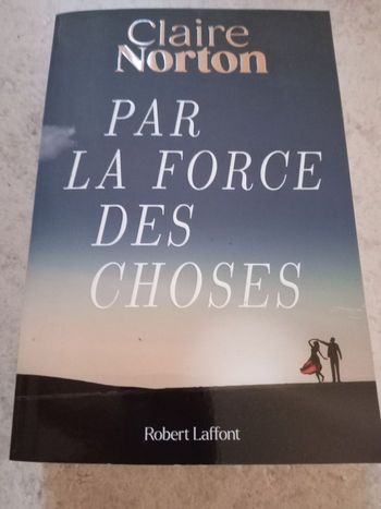 Livre Par la force des choses 