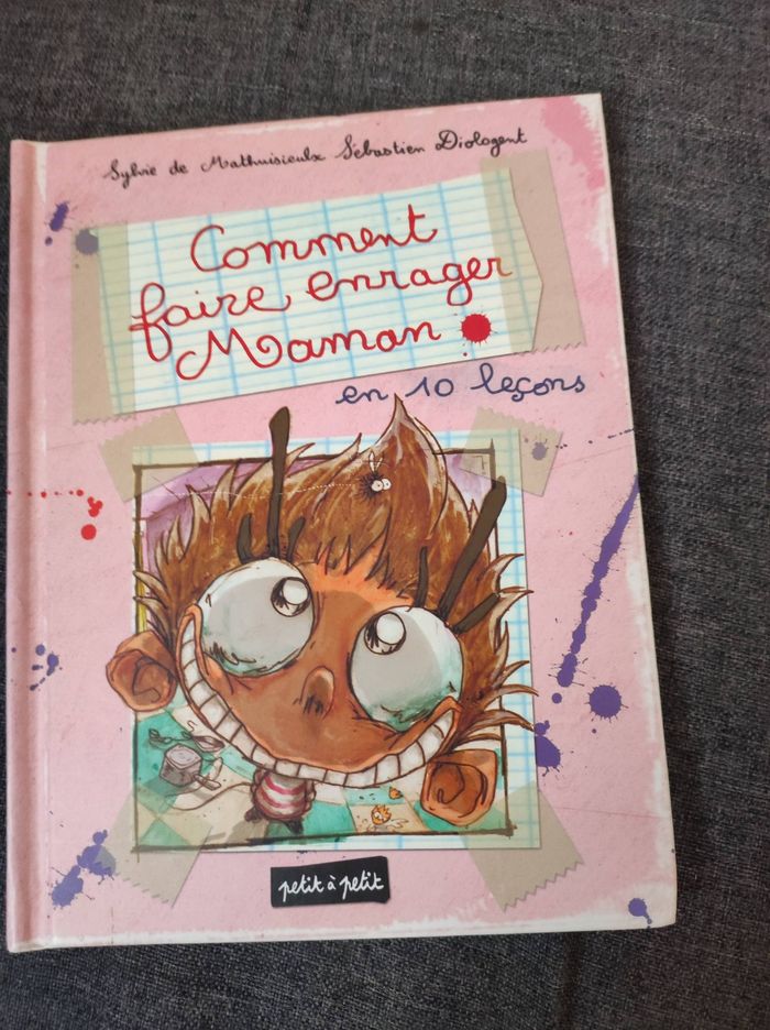 Livre comment faire enrager Maman