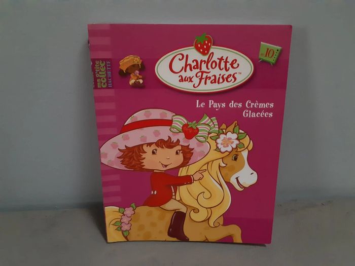 Livre Charlotte aux Fraises Le Pays des Crèmes Glacées