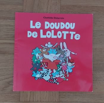 Le doudou de Lolotte - l'école des loisirs