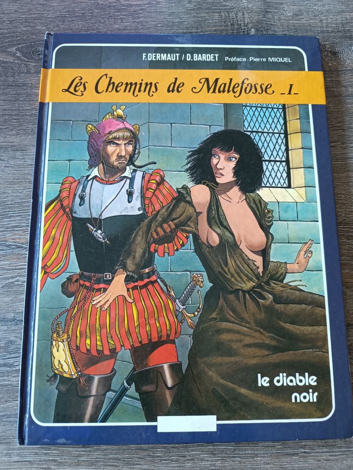 Les chemins de Malefosse 1