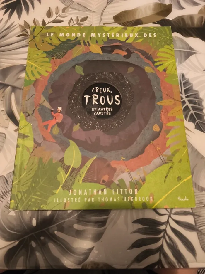 Album le monde mystérieux des creux trois et autres cavités