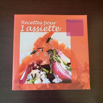 WeightWatchers Recettes pour 1 assiette