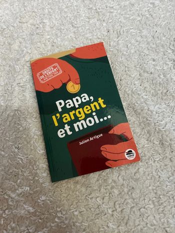 Papa, l’argent et moi