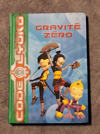 Code Lyoko 02 Gravité Zéro Par Emmanuelle Fumet