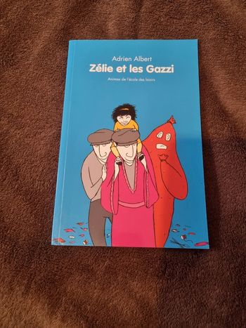 Zelie et les Gazzi