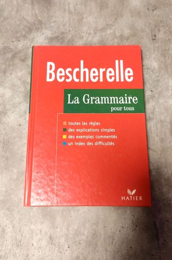 Bescherelle la grammaire pour tous