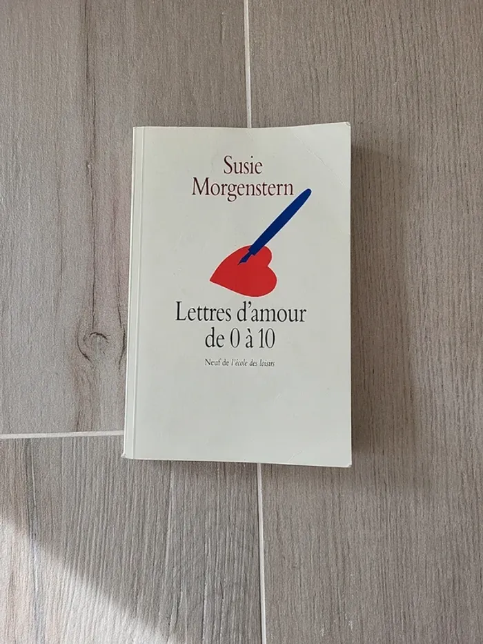 Lettre d'amour de 0 à 10