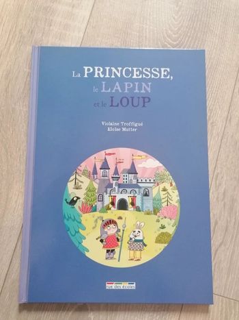 Livre la princesse le lapin et le loup rue des écoles