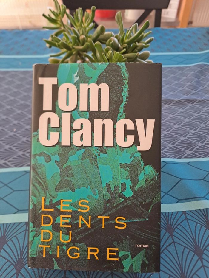 Livre Les Dents du Tigre, Tom Clancy