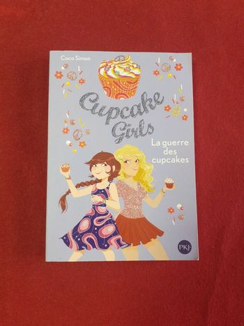 Cupcake Girls Tome 9 " La guerre des cupcakes "