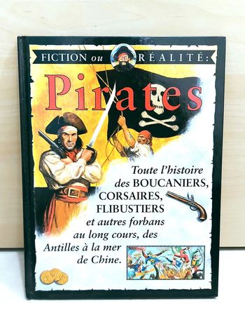 🌺 Livre : Fiction ou réalité : Pirates