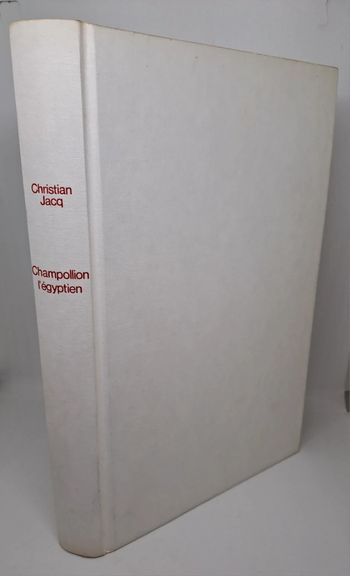 "Champollion l'égyptien", de Christian Jacq.
France loisirs.
404 pages.
ISBN : 2.7242.3496.0