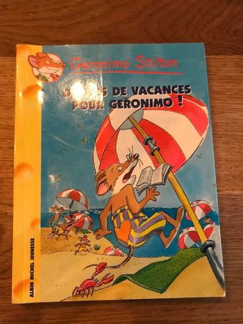 Livre Geronimo Stilton Numéro 20 Drôle de vacances pour Geronimo !