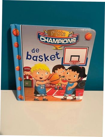 Livre p’tits champions de basket