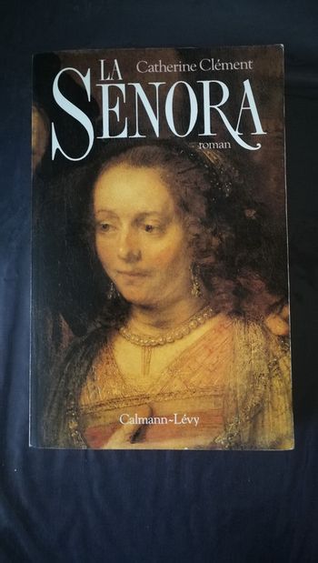 La Senora de Catherine Clément