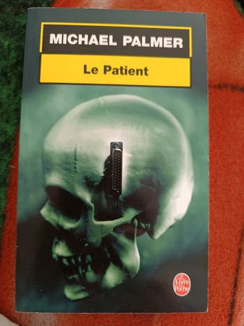 Le patient - Michel Palmer