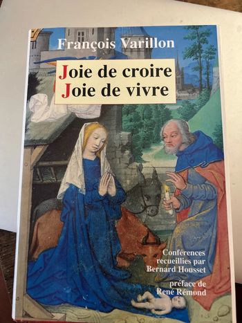 Joie de croire joie de  vivre