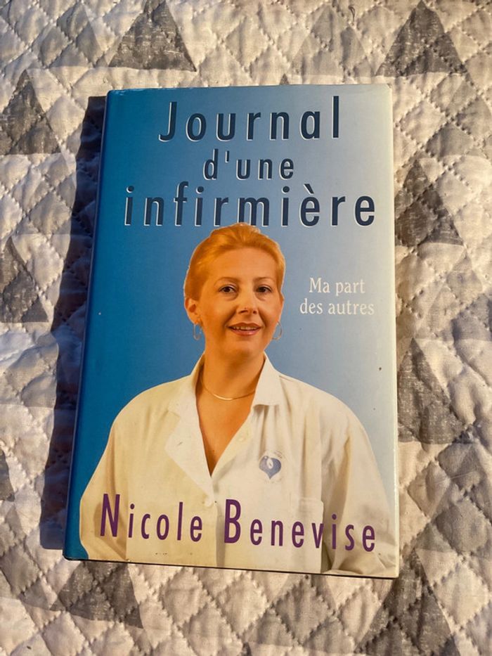 #journal d,une infirmière Nicole Benevise