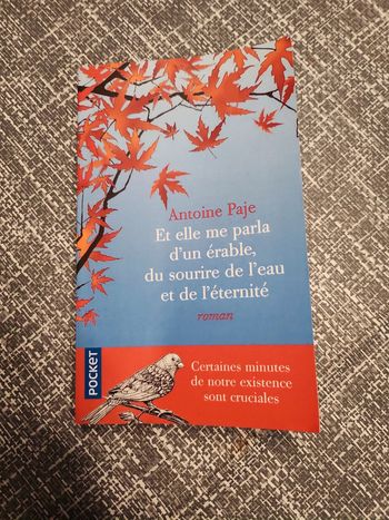 Et elle me parla d'un erable