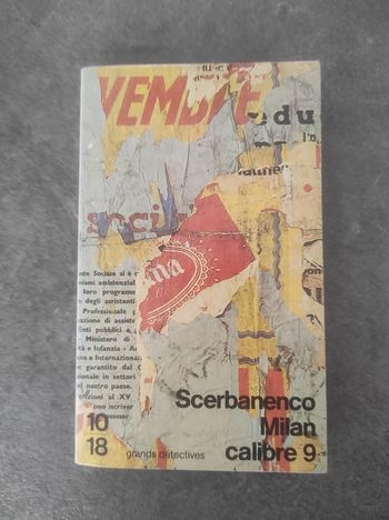 Milan calibre 9 Scerbanenco 10/18 Grands Détectives 1984