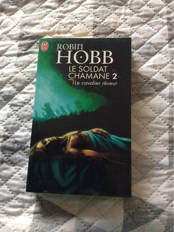 #le soldat Chabane le cavalier rêveur Robin Hobb