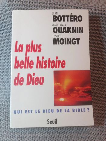 La plus belle histoire de Dieu