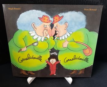 Cornebidouille contre Cornebidouille - Magali Bonniol - Pierre Bertrand - Ecole des loisirs