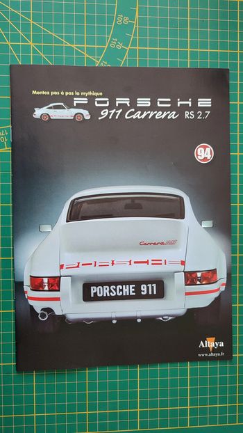 Fascicule seul sans pièce n°94 pièce détachée Porsche 911 Carrera RS 2.7 1/8 1/8ème Altaya #B37