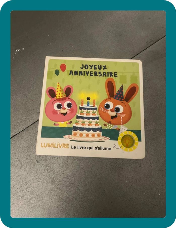 Joyeux anniversaire - le livre qui s’allume