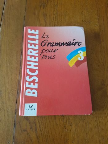 La grammaire pour tous Bescherelle
