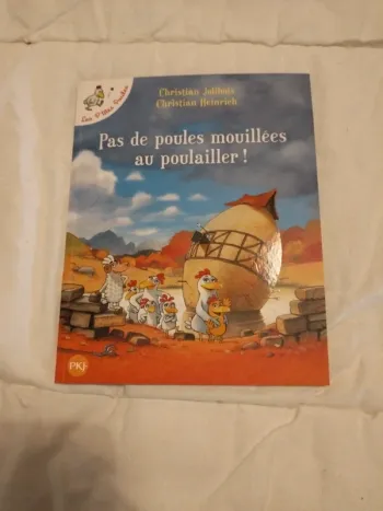 Pas de poules mouillées au poulailler