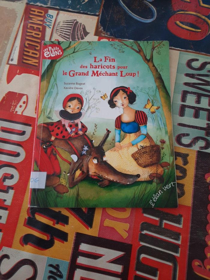 La fin des haricots pour le Grand Méchant Loup de Suzanne Bogeat