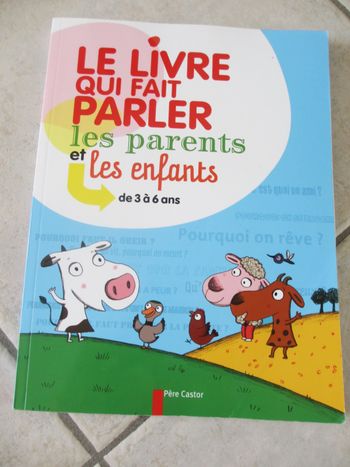 Le livre qui fait parler les parents et les enfants – Père Castor
