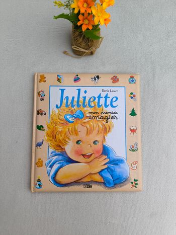 Livre Juliette mon premier imagier Lito