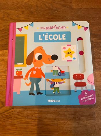 Livre cartonné Mon Anim’agier L’école Auzou éveil - 5 mécanismes et des flaps !